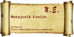 Matejcsik Evelin névjegykártya
